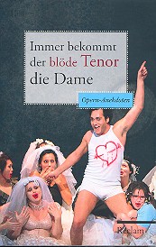 Vorderes Coverbild Immer bekommt der blöde Tenor die Dame