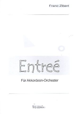 Vorderes Coverbild Entrée für Akkordeonorchester