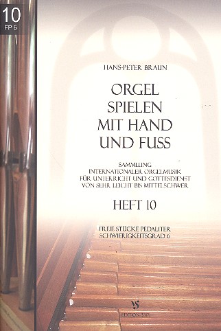 Vorderes Coverbild Orgel spielen mit Hand und Fuß Band 10