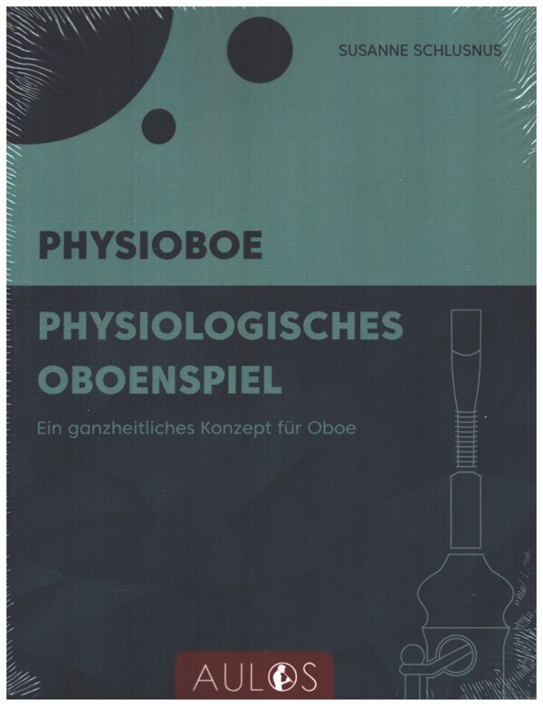 Vorderes Coverbild Physioboe - Physiologisches Oboenspiel