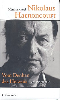 Vorderes Coverbild Nikolaus Harnoncourt: Vom Denken des Herzens