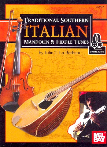 Vorderes Coverbild Traditional Southern Italian Mandolin and Fiddle Tunes (+Online Audio