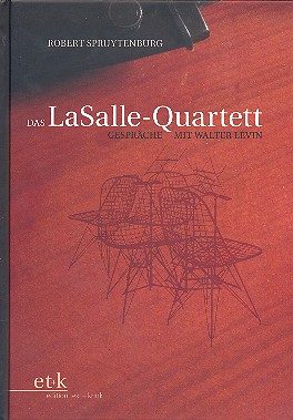 Vorderes Coverbild Das LaSalle-Quartett Gespräche