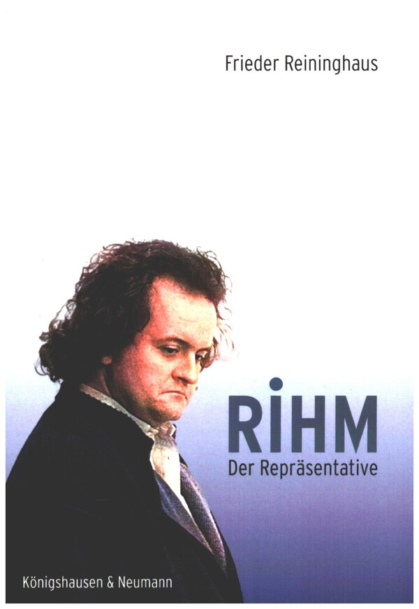 Vorderes Coverbild Rihm - Der Repräsentative