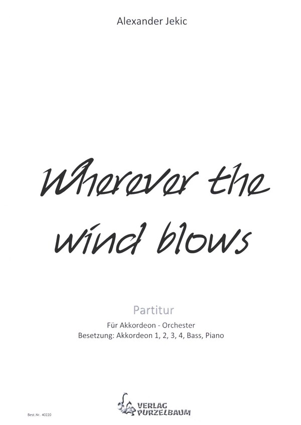 Wherever the Wind blows