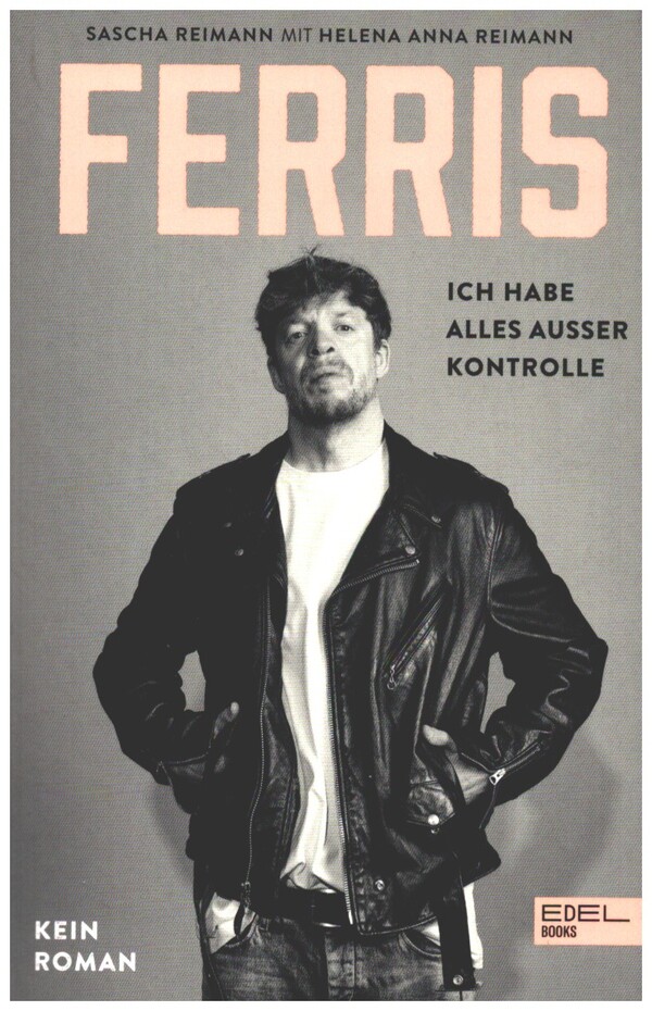 Vorderes Coverbild Ich habe alles außer Kontrolle