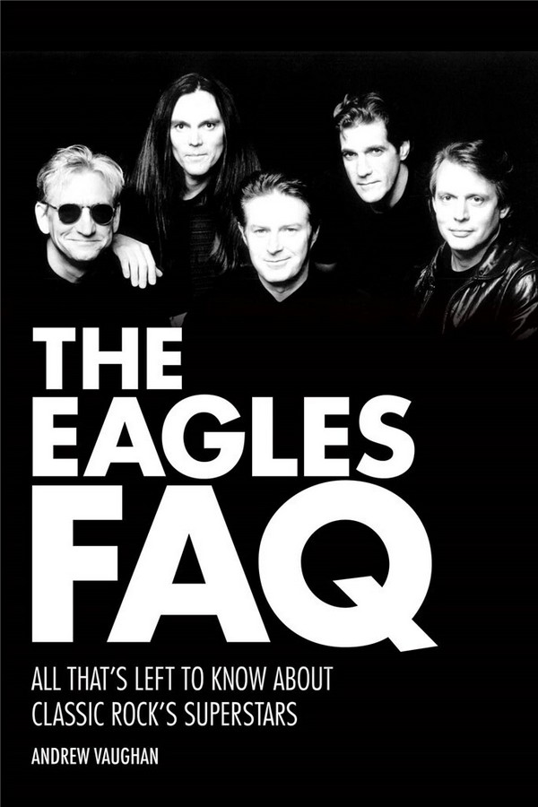 Vorderes Coverbild A.Vaughan, The Eagles FAQ