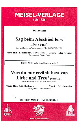 Vorderes Coverbild Sag beim Abschied leise 'Servus'  und Was du mir erzählt hast von Liebe und Treu'