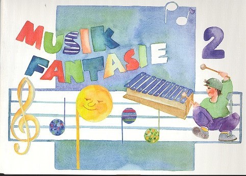 Musikfantasie Band 2 Schülerheft