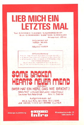 Vorderes Coverbild Lieb mich ein letztes Mal  und  Some broken Hearts