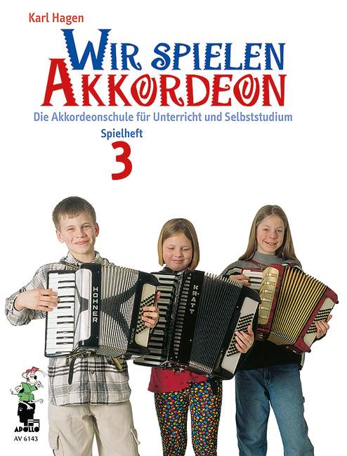 Wir spielen Akkordeon Spielheft 3