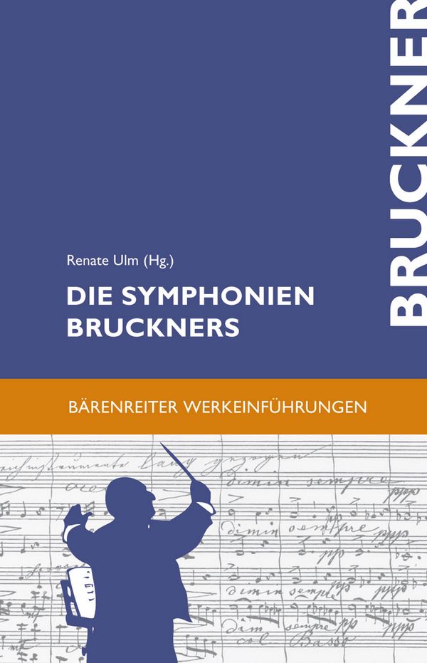 Vorderes Coverbild Die Symphonien Bruckners