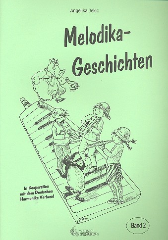 Melodikageschichten Band 2