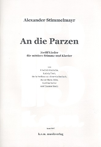 Vorderes Coverbild An die Parzen - 12 Lieder