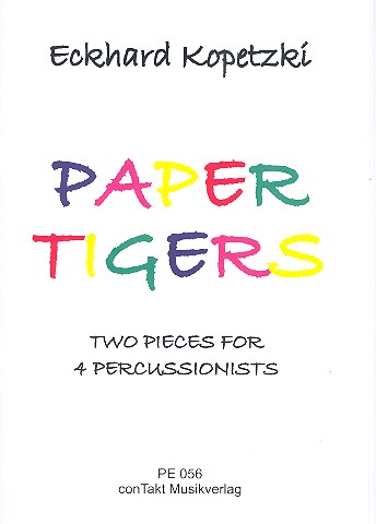 Vorderes Coverbild Paper Tigers for 4 percussionists
