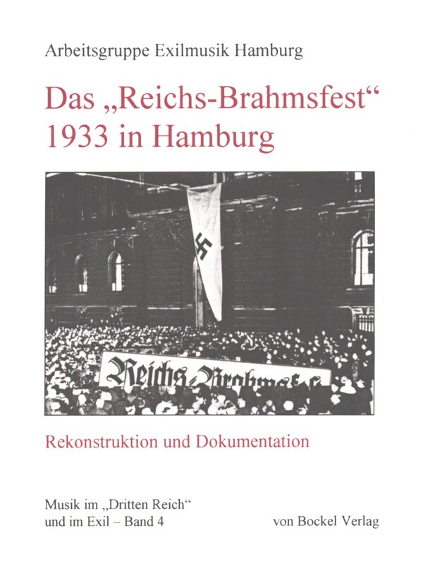 Vorderes Coverbild Das "Reichs-Brahmsfest" 1933 in Hamburg