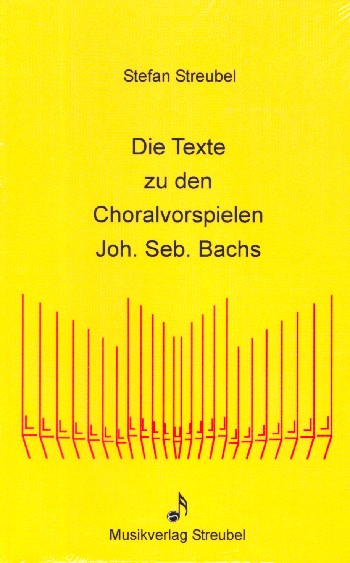 Vorderes Coverbild Die Texte zu den Choralvorspielen