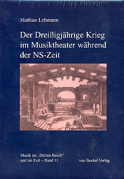 Vorderes Coverbild Der Dreißigjährige Krieg im Musiktheater während der NS-Zeit