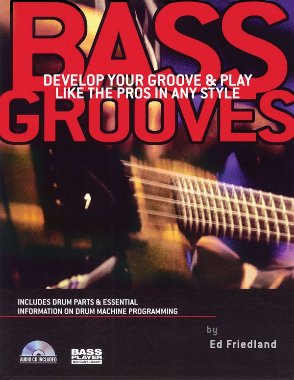 Vorderes Coverbild Bass grooves - Develop your groove and play like the pros in any style