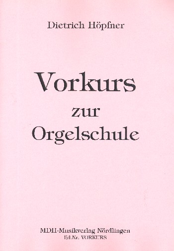Vorderes Coverbild Orgelschule für Umsteiger vom Klavier