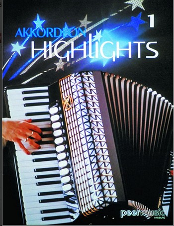 Vorderes Coverbild Akkordeon Highlights Band 1
