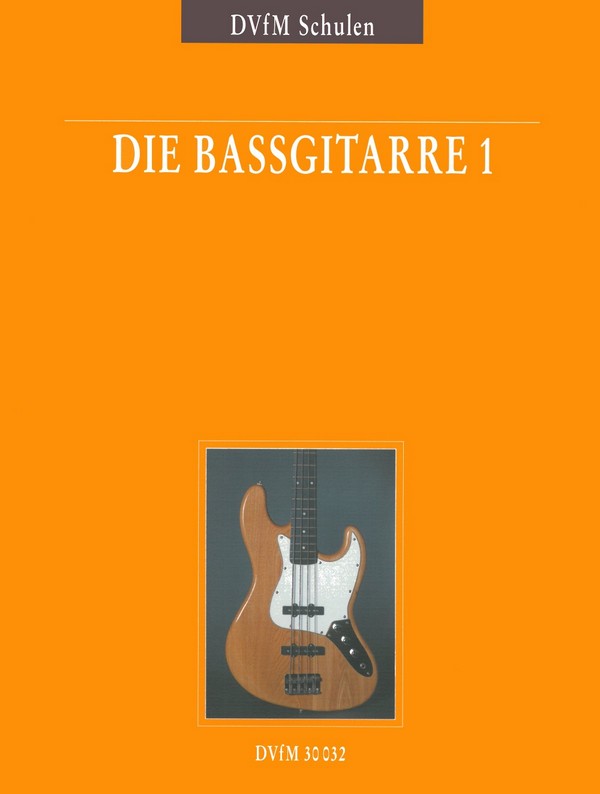 Vorderes Coverbild Die Baßgitarre Band 1 