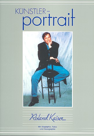 Vorderes Coverbild Künstlerportrait Roland Kaiser