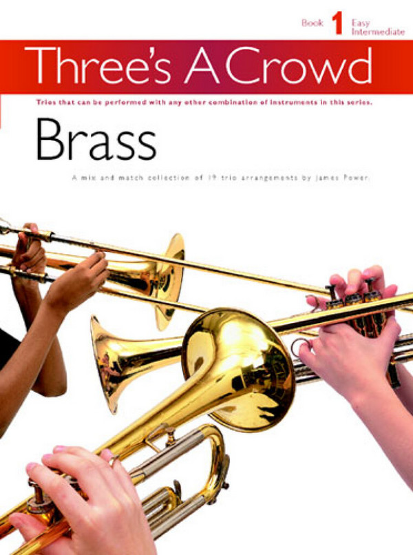 Vorderes Coverbild Three's a Crowd vol.1 brass trios