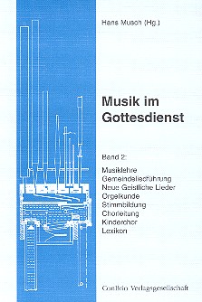 Musik im Gottesdienst Band 2