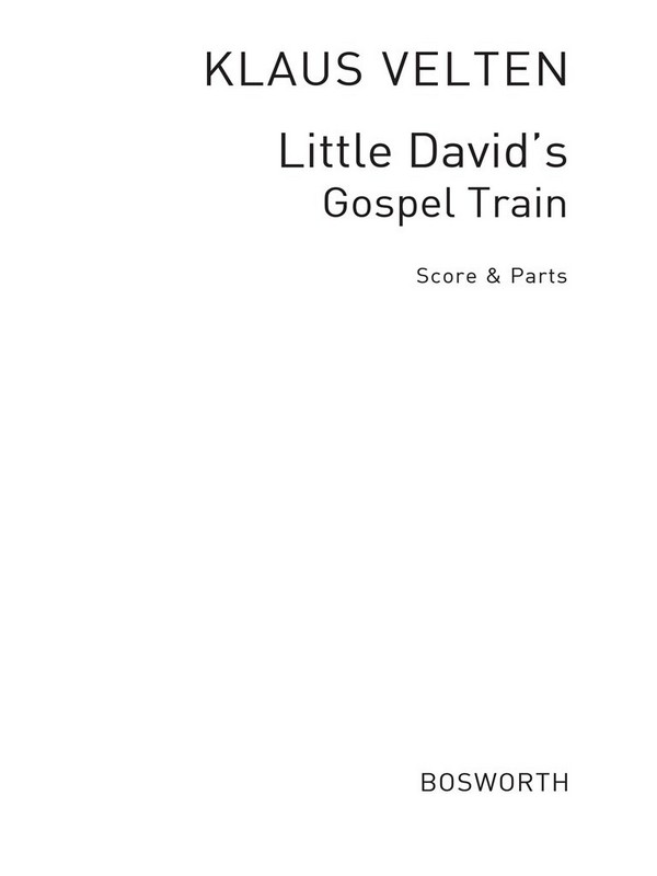 Little David's Gospel Train Gospel-Suite