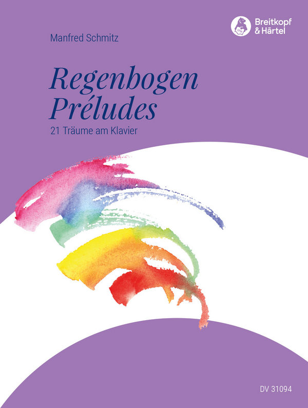 Vorderes Coverbild Regenbogenpreludes - 21 Träume am Klavier