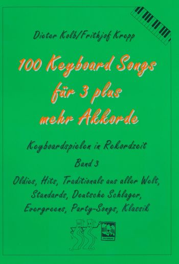 Vorderes Coverbild 100 Keyboardsongs für 3 plus mehr Akkorde