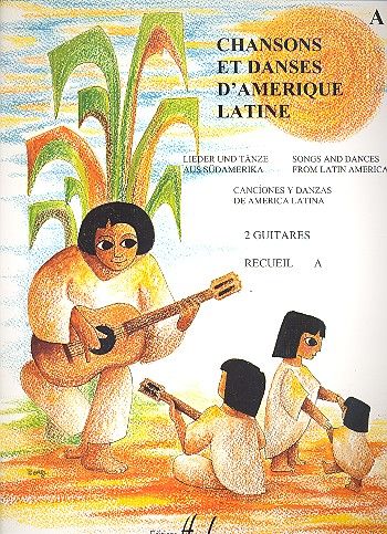 Vorderes Coverbild Chansons et danses d'Amerique latine vol.A 
