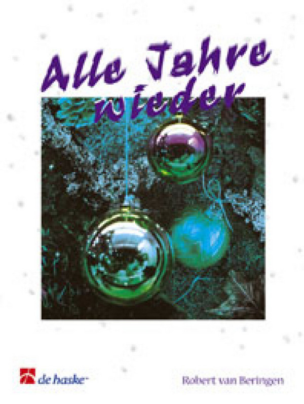 Alle Jahre wieder und 23 andere