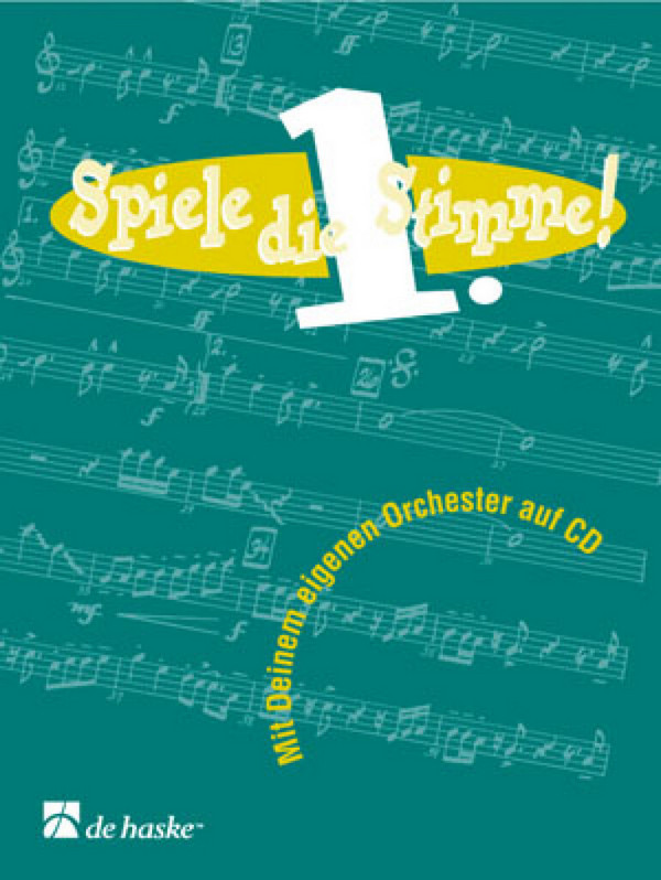 Spiele die 1. Stimme (+CD)