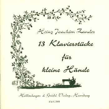 13 Klavierstücke für kleine Hände