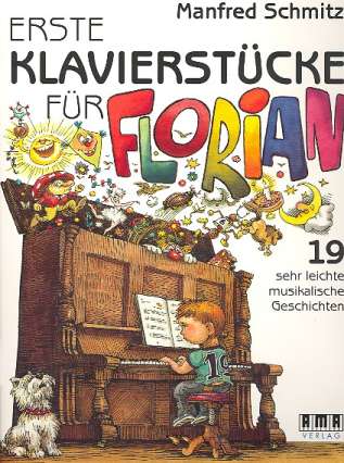 Vorderes Coverbild Erste Klavierstücke für Florian