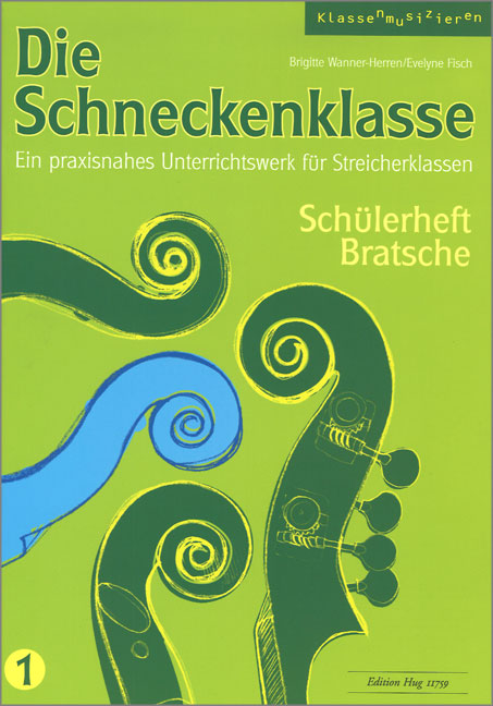 Vorderes Coverbild Die Schneckenklasse Band 1