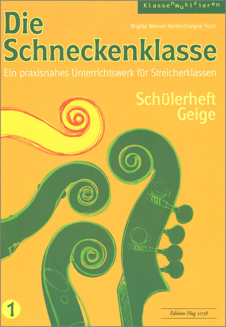 Vorderes Coverbild Die Schneckenklasse Band 1