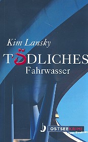 Vorderes Coverbild Tödliches Fahrwasser Kriminalroman