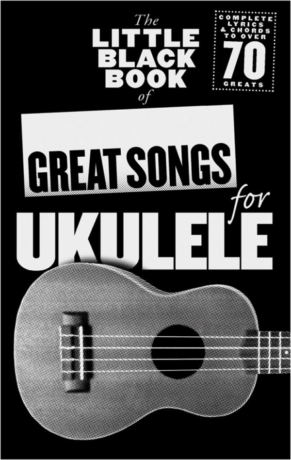 Vorderes Coverbild The little black Book of: Great Songs for Ukulele