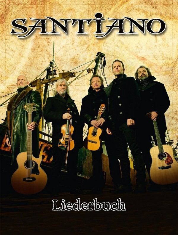 Santiano: Liederbuch