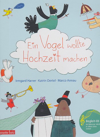 Vorderes Coverbild Ein Vogel wollte Hochzeit machen (+CD)