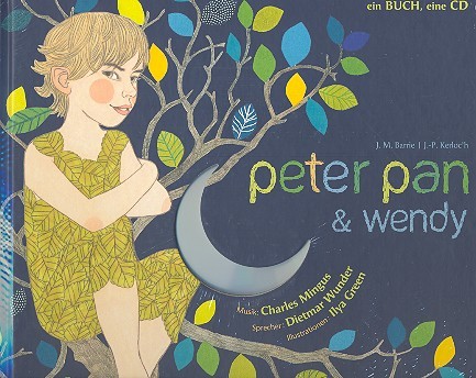 Vorderes Coverbild Peter Pan und Wendy (+CD)