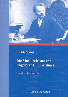 Vorderes Coverbild Die Musikreferate von Engelbert Humperdinck