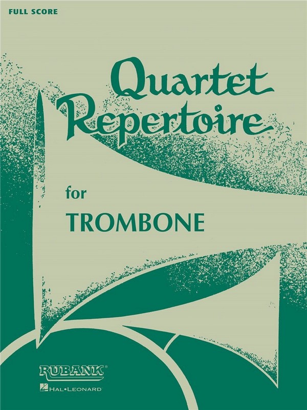 Quartet Repertoire for Trombone