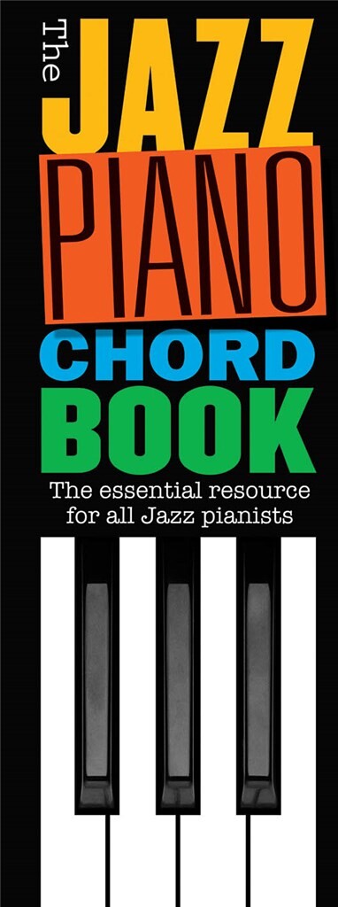 Vorderes Coverbild The Jazz Piano Chord Book
