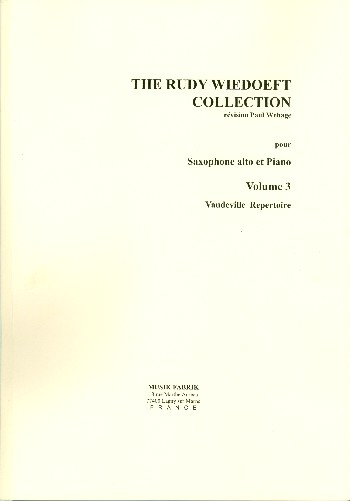 The Rudy Wiedoeft Collection vol.3 - Vaudeville Repertoire