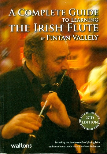 Vorderes Coverbild A complete Guide to learning the Irish Flute (+2 CD's)