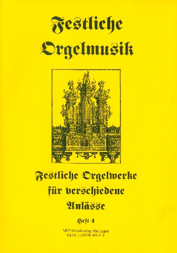 Vorderes Coverbild Festliche Orgelmusik Band 4 - Orgelwerke für verschiedene Anlässe